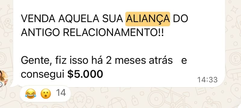 💍 VENDEU A ALIANÇA DO ANTIGO RELACIONAMENTO: R$ 5.000,00